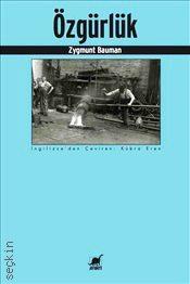 Özgürlük Zygmunt Bauman  - Kitap