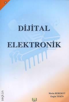 Dijital Elektronik Metin Bereket, Engin Tekin