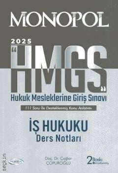 HMGS İş Hukuku Ders Notları Çağlar Çopuroğlu