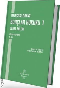 Borçlar Hukuku I Genel Bölüm M. Tufan Öğüz, Kerem Öz