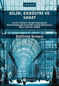 Bilim, Endüstri ve Sanat Gottfried Semper  - Kitap