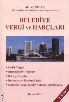 Belediye Vergi ve Harçları Ahmet Arslan  - Kitap
