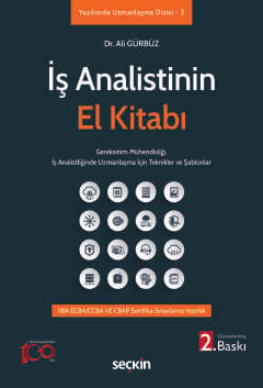 İş Analistinin El Kitabı Gereksinim Mühendisliği, İş Analistliğinde Uzmanlaşma İçin Teknikler ve Şablonlar Dr. Ali Gürbüz  - Kitap