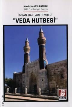 İnsan Hakları Cevheri "Veda Hutbesi" Mustafa Arslantürk