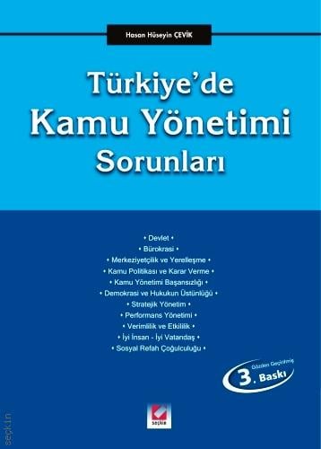 Türkiye'de Kamu Yönetimi Sorunları Dr. Hasan Hüseyin Çevik  - Kitap