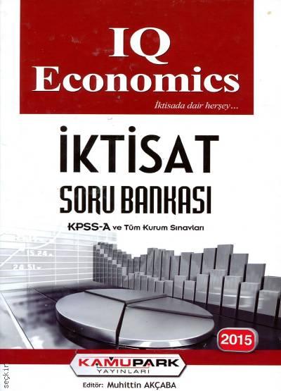 IQ Economics İktisat Soru Bankası Muhittin Akçaba  - Kitap