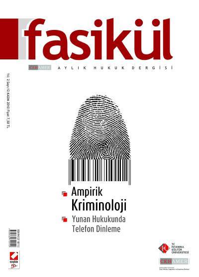 Fasikül Aylık Hukuk Dergisi Sayı:12 Kasım 2010 Prof. Dr. Bahri Öztürk 