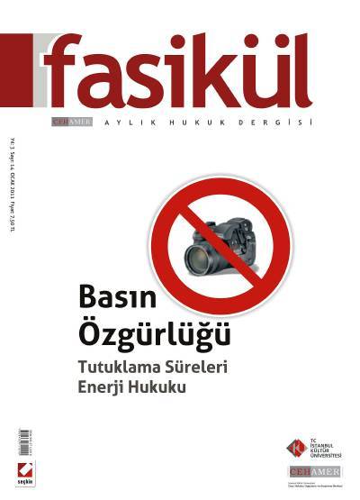 Fasikül Aylık Hukuk Dergisi Sayı:14 Ocak 2011 Bahri Öztürk
