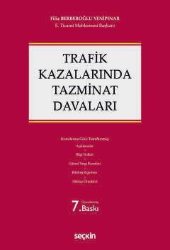 Trafik Kazalarında Tazminat Davaları