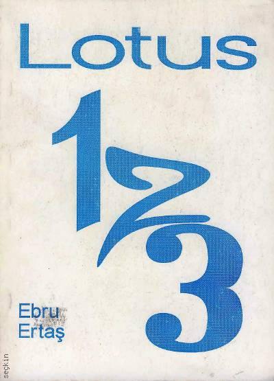 Lotus 1–2–3 Ebru Ertaş  - Kitap