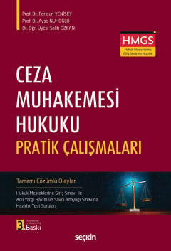 Ceza Muhakemesi Hukuku Pratik Çalışmaları