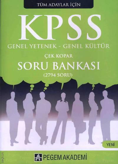 KPSS Genel Yetenek – Genel Kültür Çek Kopar Soru Bankası (2794 Soru) Yazar Belirtilmemiş  - Kitap