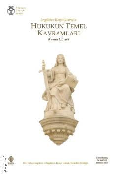 Hukukun Temel Kavramları Prof. Dr. Kemal Gözler  - Kitap