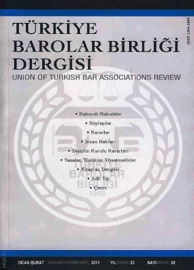 Türkiye Barolar Birliği Dergisi – Sayı:92 Oya Günendi Yağan 