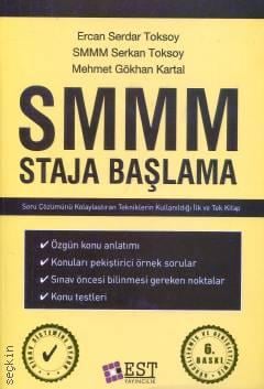 SMMM – Staja Başlama Ercan Serdar Toksoy, Serkan Toksoy, Mehmet Gökhan Kartal  - Kitap