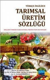 Tarımsal Üretim Sözlüğü Süleyman Temel, Beyhan Kibar, Hakan Kibar