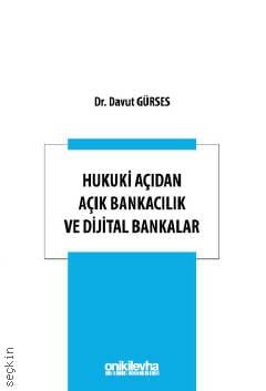 Hukuki Açıdan Açık Bankacılık ve Dijital Bankalar