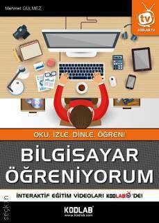 Bilgisayar Öğreniyorum Mehmet Gülmez  - Kitap