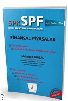 SPK–SPF Finansal Piyasalar Konu Anlatımlı Soru Bankası Mehmet Doğan