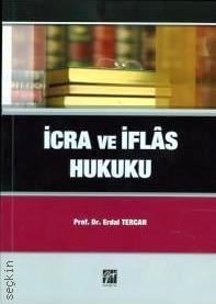 İcra ve İflas Hukuku Prof. Dr. Erdal Tercan  - Kitap