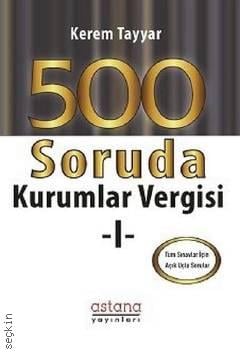500 Soruda Kurumlar Vergisi Kerem Tayyar  - Kitap