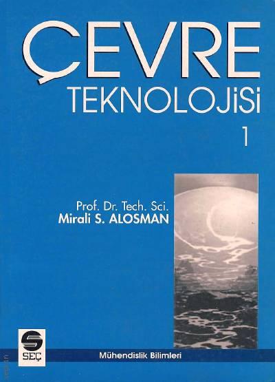 Çevre Teknolojisi – 1 Prof. Dr. Mirali S. Alosman  - Kitap