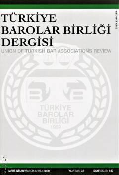 Türkiye Barolar Birliği Dergisi – Sayı:147 Mart – Nisan 2020 Özlem Bilgilioğlu 
