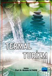 Termal Turizm Prof. Dr. Mustafa Altındiş  - Kitap