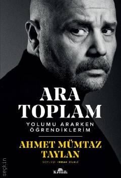 Ara Toplam - Ahmet Mümtaz Taylan Irmak Zileli
