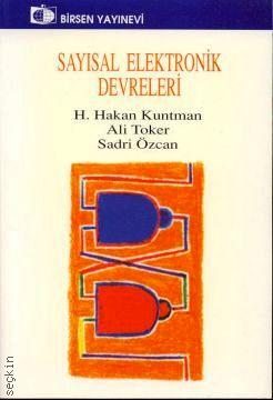Sayısal Elekronik Devreleri H. Hakan Kuntman, Ali Toker, Sadri Özcan