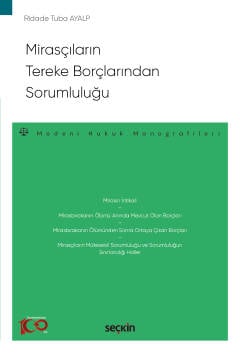 Mirasçıların Tereke Borçlarından Sorumluluğu Ridade Tuba Ayalp