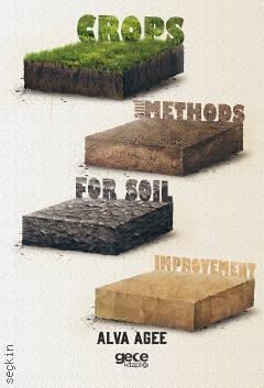 Crops And Methods For Soıl Improvement Alva Agee  - Kitap