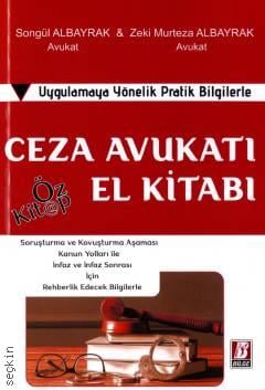 Ceza Avukatı El Kitabı Zeki Murteza Albayrak, Songül Albayrak