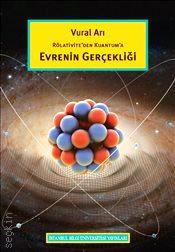 Rölativite'den Kuantum'a Evrenin Gerçekliği Vural Arı  - Kitap