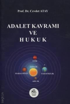 Adalet Kavramı ve Hukuk