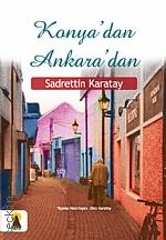 Konya'dan Ankara'dan Ülkü Karatay  - Kitap