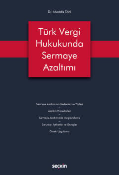 Türk Vergi Hukukunda Sermaye Azaltımı Mustafa Tan