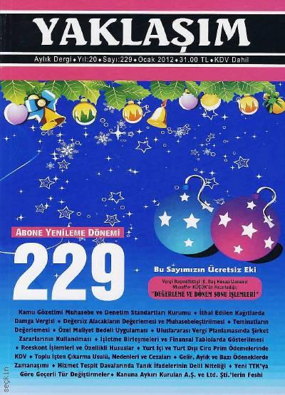 Yaklaşım Dergisi Sayı:229 Ocak 2012 Prof. Dr. Şükrü Kızılot 