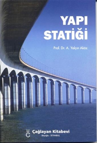 Yapı Statiği A.Yalçın Aköz  - Kitap