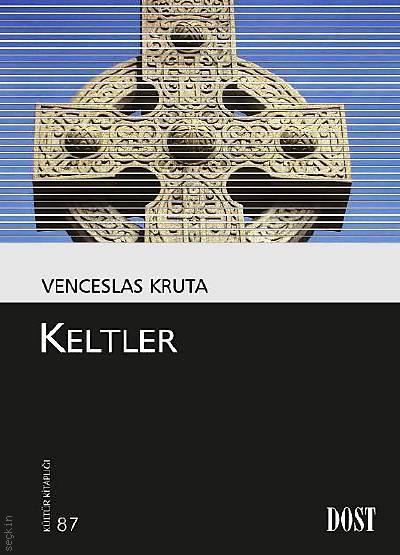 Keltler Venceslas Kruta  - Kitap