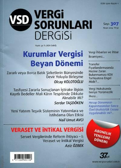 Vergi Sorunları Dergisi Sayı:307 Nisan 2014 Olcay Kolotoğlu 