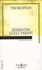 Bizansın Gizli Tarihi A. Prokopios  - Kitap
