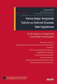Katma Değer Vergisinde İndirim ve İndirimli Orandan İade Uygulaması
