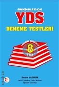 İngilizce YDS Deneme Testleri Tamamı Çözümlü 8 Test Serdar Yıldırım  - Kitap