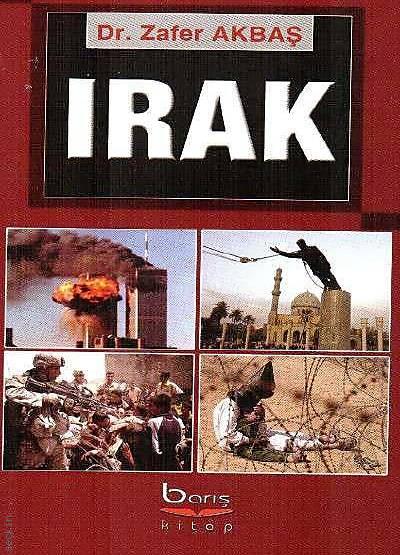 Irak Dr. Zafer Akbaş  - Kitap