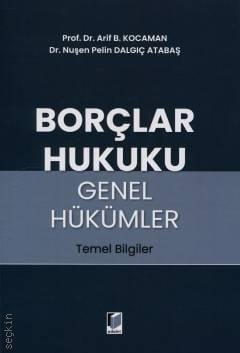 Borçlar Hukuku Genel Hükümler Temel Bilgiler