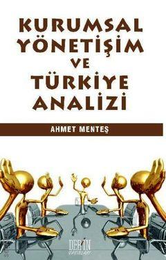 Kurumsal Yönetişim ve Türkiye Analizi Ahmet Menteş  - Kitap