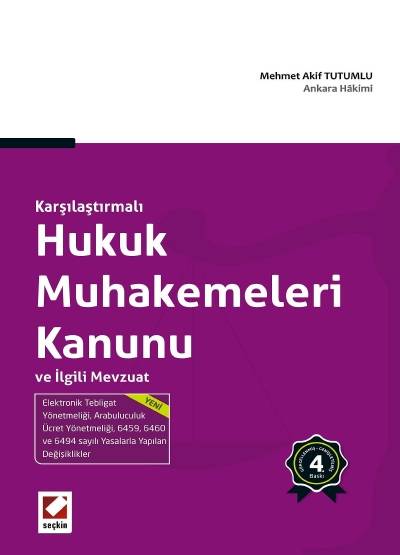 Karşılaştırmalı Hukuk Muhakemeleri Kanunu ve İlgili Mevzuat Mehmet Akif Tutumlu  - Kitap