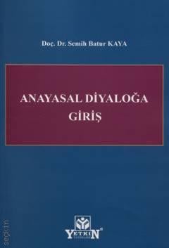 Anayasal Diyaloğa Giriş