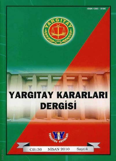 Yargıtay Kararları Dergisi – 2010 Yılı Abonelik Ersin Damar